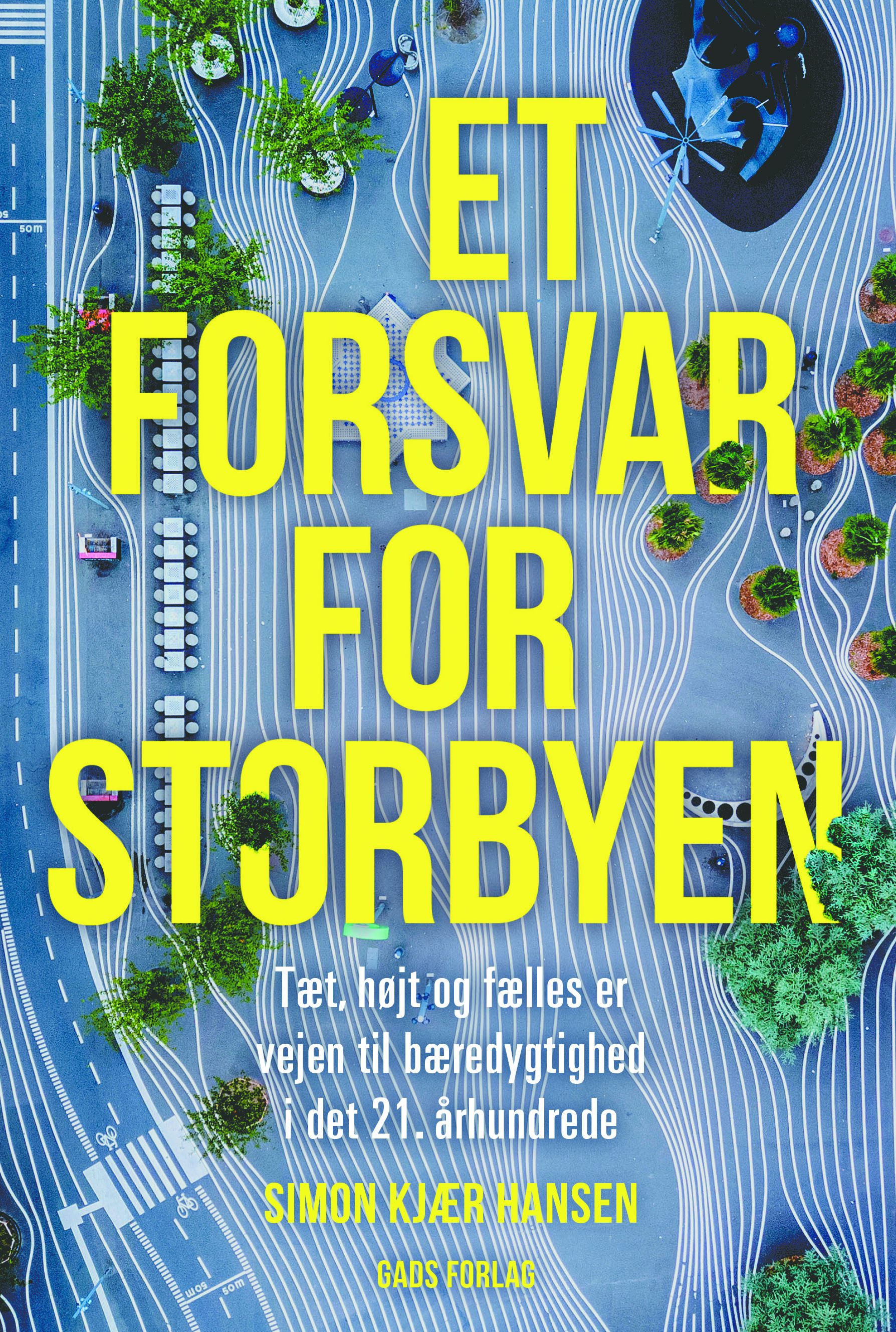 Et forsvar for storbyen_forside_tryk